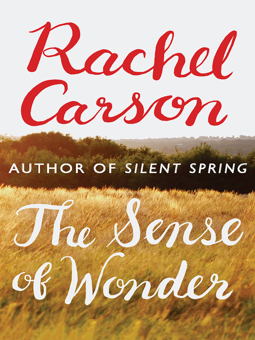 Title details for Sense of Wonder by Rachel Carson - Wait list